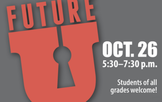 Future U: Oct. 26, 2023 5:30-7:30 p.m.